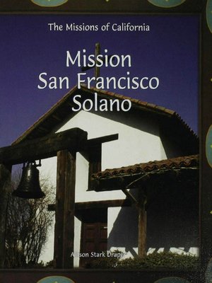 Mission San Fransisco de Solano - ebook